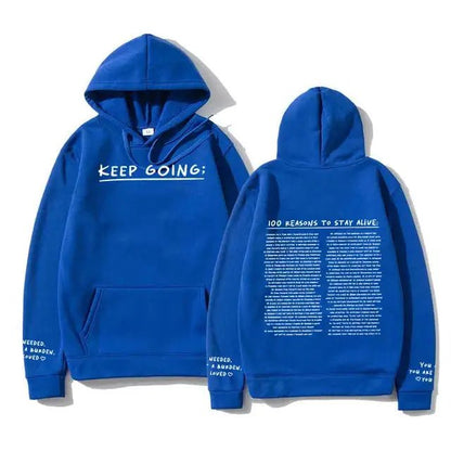 100 Reasons To Stay Alive Hoodie (Keep Going)