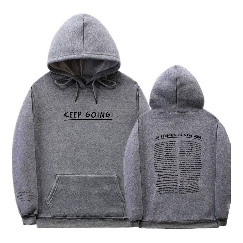 100 Reasons To Stay Alive Hoodie (Keep Going)