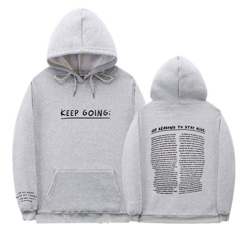 100 Reasons To Stay Alive Hoodie (Keep Going)